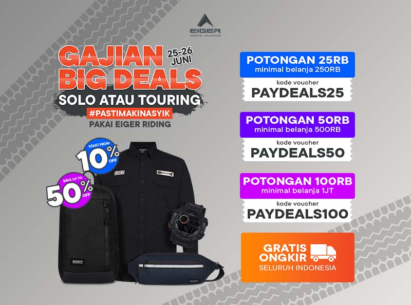 Voucher Belanja EIGER Riding Selama Promo Gajian Bulan Juni