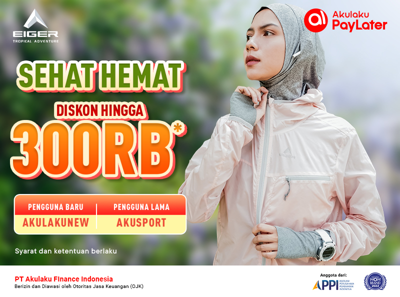 Belanja EIGER Online di eigeradventure.com Ada Promo Paylater Akulaku!