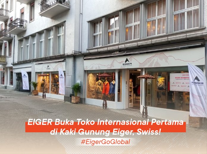 Toko Internasional Pertama EIGER Adventure di Swiss