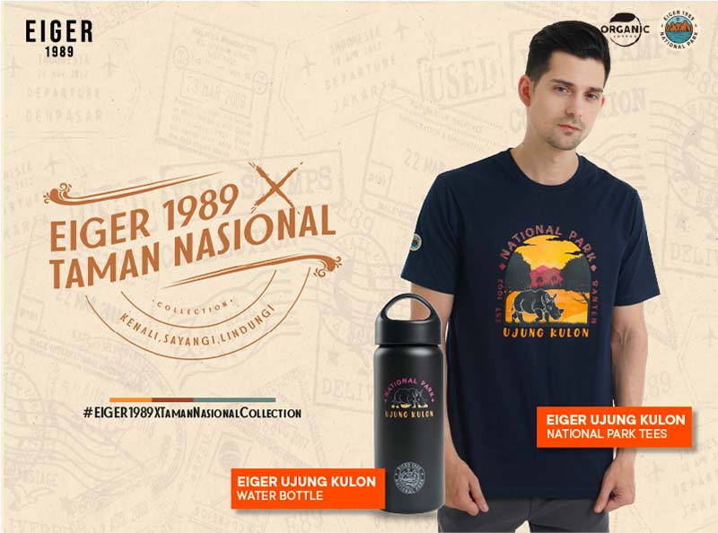 Koleksi EIGER 1989 X Taman Nasional  edisi TN Ujung Kulon