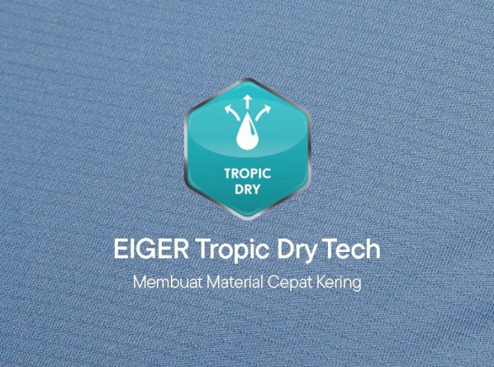 Teknologi EIGER Tropic Dry